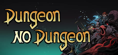 Dungeon No Dungeonѧϰ桿Dungeon No Dungeon ⰲװɫİ