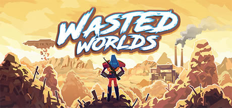 Wasted WorldsѧϰءWasted Worlds ɫİ-