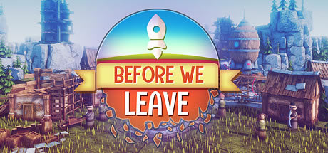 Before We Leaveѧϰ桿Before We LeaveϷ ɫѧϰ-